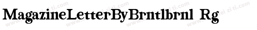 MagazineLetterByBrntlbrnl Rg字体转换